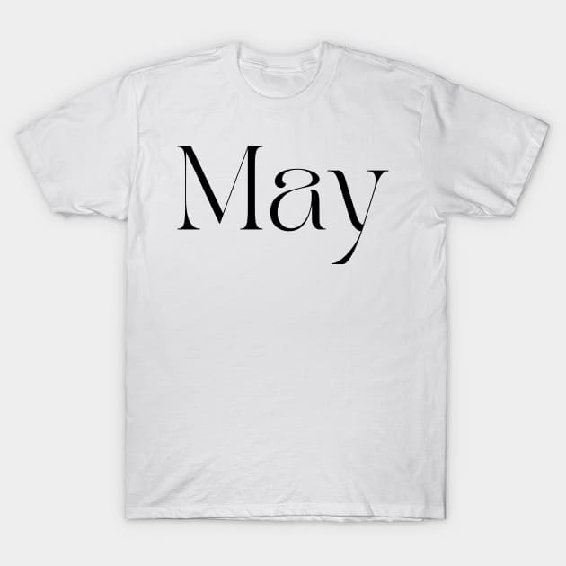 May Typography T-Shirt by thisishri